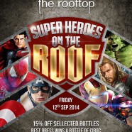 Super Hero tại The Rooftop